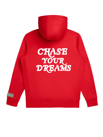 Chase Your Dreams Hoodie