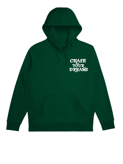 Chase Your Dreams Hoodie