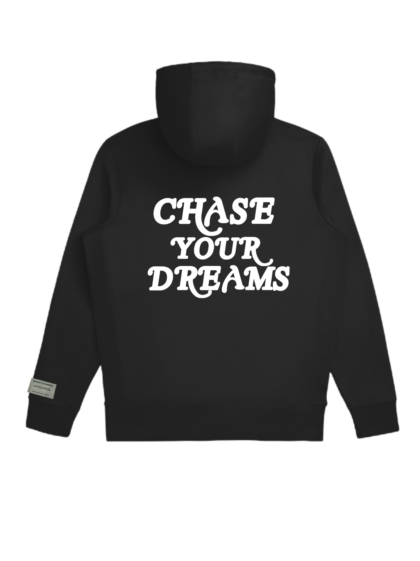 Chase Your Dreams Hoodie